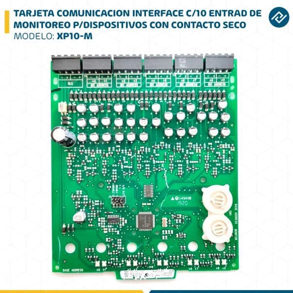 TARJETA COMUNICACION INTERFACE C/10 ENTRAD DE MONITOREO P/DISPOSITIVOS CON CONTACTO SECO XP10-M NOTIFIER