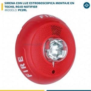 SIRENA CON LUZ ESTROBOSCOPICA MONTAJE EN TECHO, ROJO PC2RL NOTIFIER