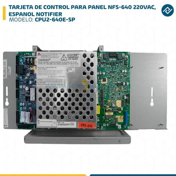 TARJETA DE CONTROL PARA PANEL NFS-640 220VAC, ESPANOL CPU2-640E-SP NOTIFIER