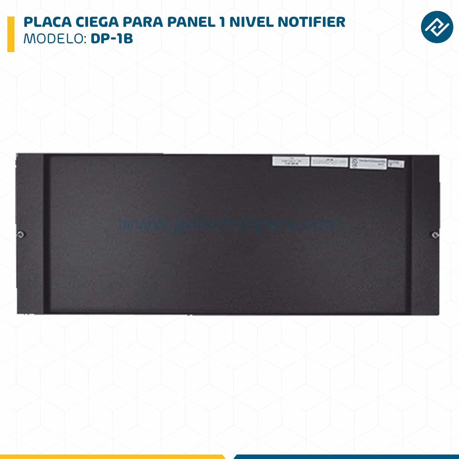 PLACA CIEGA PARA PANEL 1 NIVEL DP-1B NOTIFIER