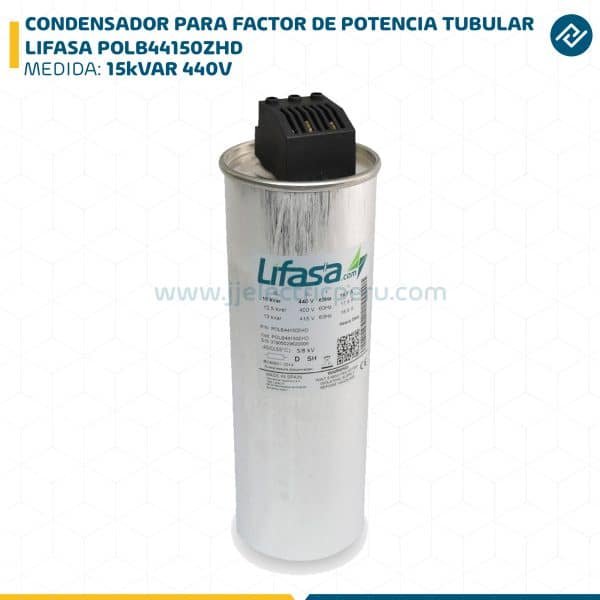 CONDENSADOR PARA FACTOR DE POTENCIA TUBULAR 15kVAR 440V LIFASA POLB44150ZHD