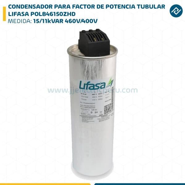 CONDENSADOR PARA FACTOR DE POTENCIA TUBULAR 15/11kVAR 460V/400V LIFASA POLB46150ZHD