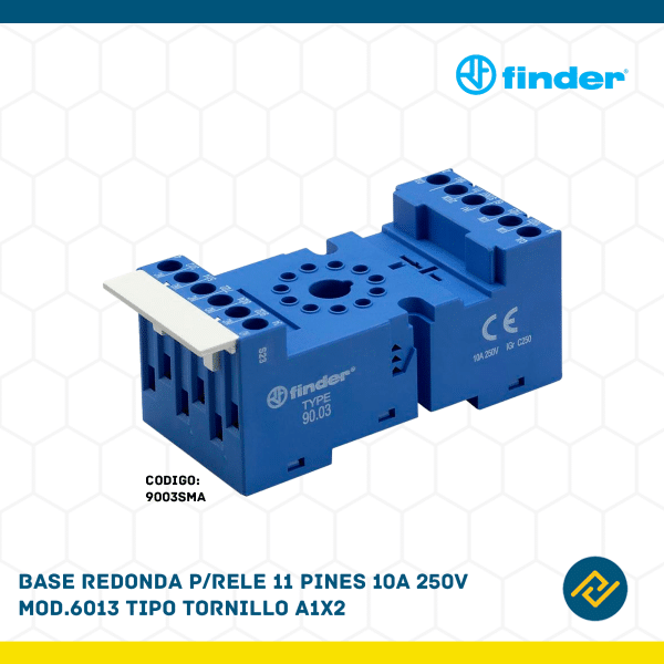 BASE REDONDA P/RELE 11 PINES 10A 250V MOD.6013 TIPO TORNILLO A1X2 CODIGO: 9003SMA