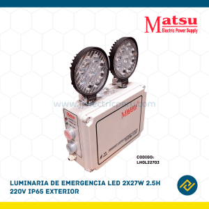 LUMINARIA DE EMERGENCIA LED 2X27W 2.5H 220V IP65 EXTERIOR CODIGO: LH0L22703