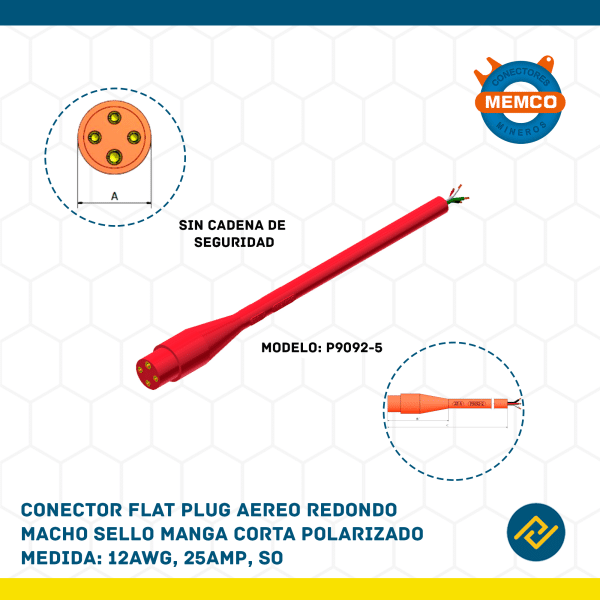 CONECTOR FLAT PLUG AEREO REDONDO MACHO SELLO MANGA CORTA POLARIZADO 12AWG, 25AMP, SO MODELO: P9092-5