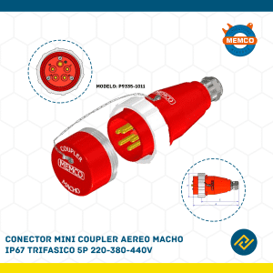 CONECTOR MINI COUPLER AEREO MACHO IP67 TRIFASICO 5P 220-380-440-V MODELO: P9335-1011