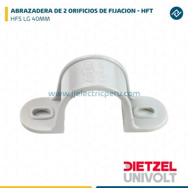ABRAZADERA DE 2 ORIFICIOS DE FIJACION - HFT HFS LG 40MM DIETZEL UNIVOLT