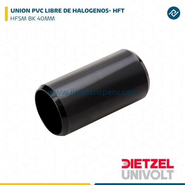 UNION PVC LIBRE DE HALOGENOS - HFT HFSM BK 40MM DIETZEL UNIVOLT