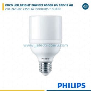 FOCO LED BRIGHT 20W E27 6500K HV 1PF/12 AR 220-240VAC 2350LM 15000HRS T SHAPE PHILIPS