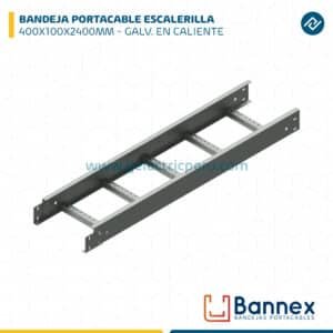 BANDEJA PORTACABLE ESCALERILLA 400X100X2400MM ESPESOR 1.2MM/1.5MM GALVANIZADA EN CALIENTE BANNEX